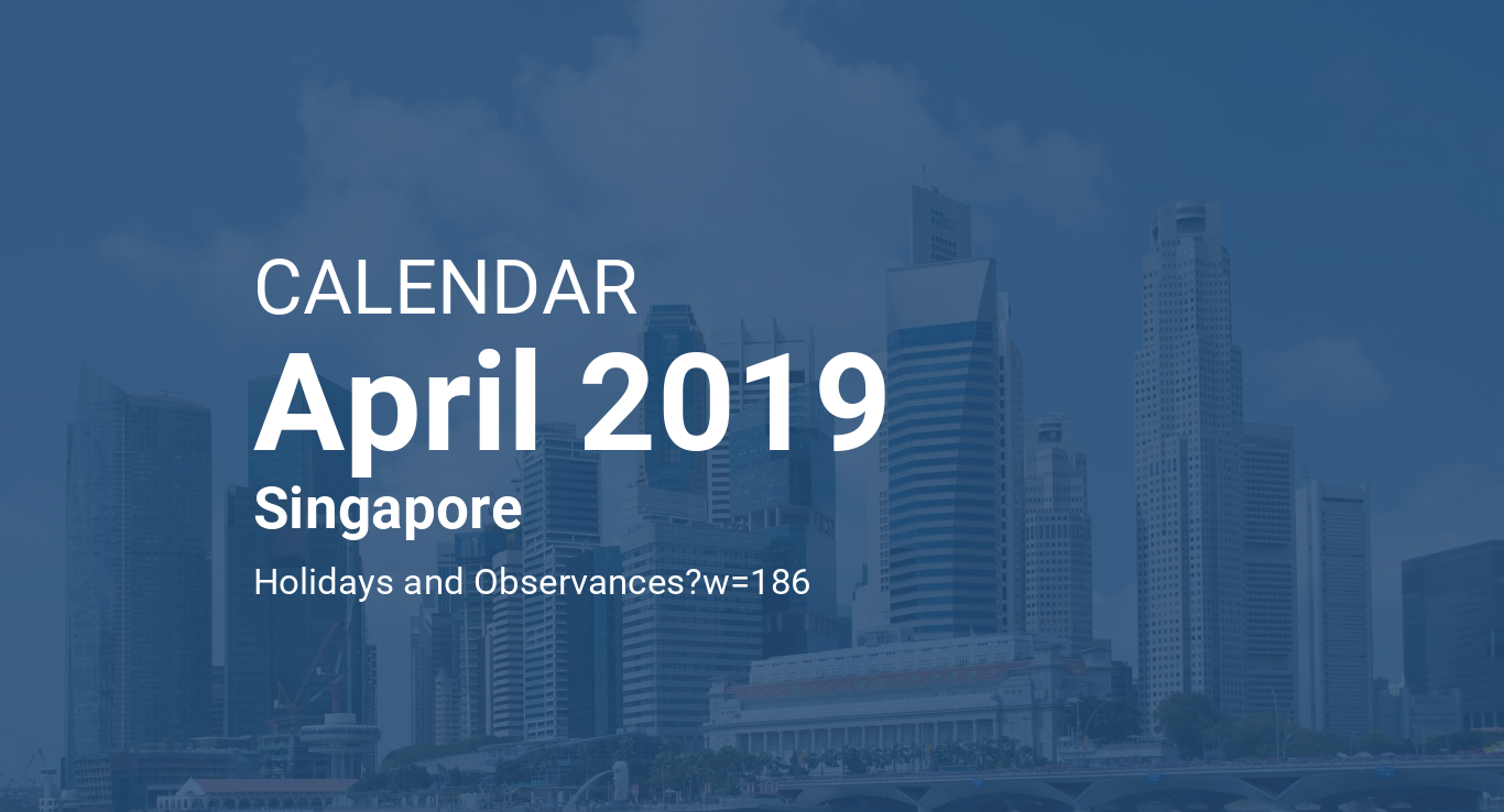 April 2019 Calendar Singapore